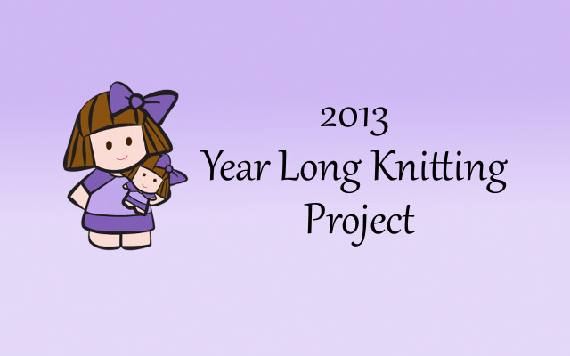 2013 Year Long Knitting Project